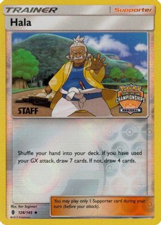 Hala - 126/145 (Regional Championships) [Staff] () Reverse Holofoil [Promos: League & Championship Cards] Pokemon Single Pokémon