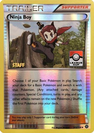 Ninja Boy 103/114 (League Cup) [Staff] () Reverse Holofoil [Promos: League & Championship Cards] Pokemon Single Pokémon