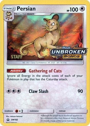 Persian - SM182 (Prerelease) [Staff] () Holofoil [SM: Black Star Promos] Pokemon Single Pokémon