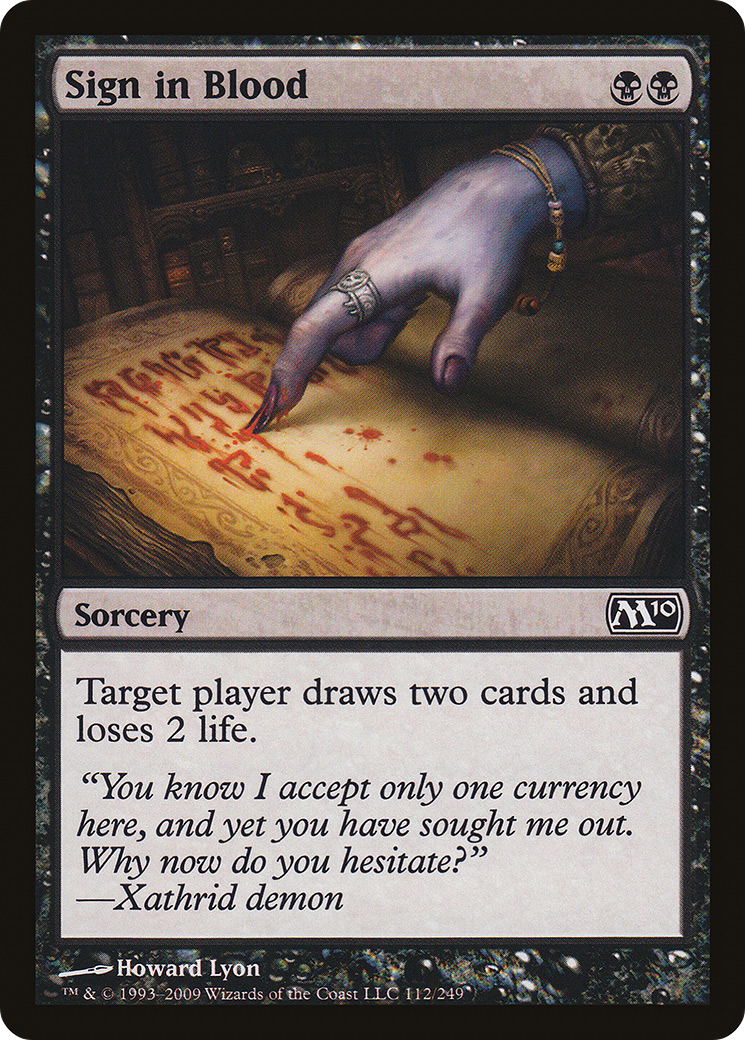 Sign in Blood (M10-112) [Magic 2010] MTG Single Wizards of the Coast