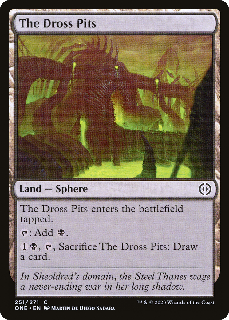 The Dross Pits (ONE-251) [Phyrexia: All Will Be One] Foil MTG Single Wizards of the Coast