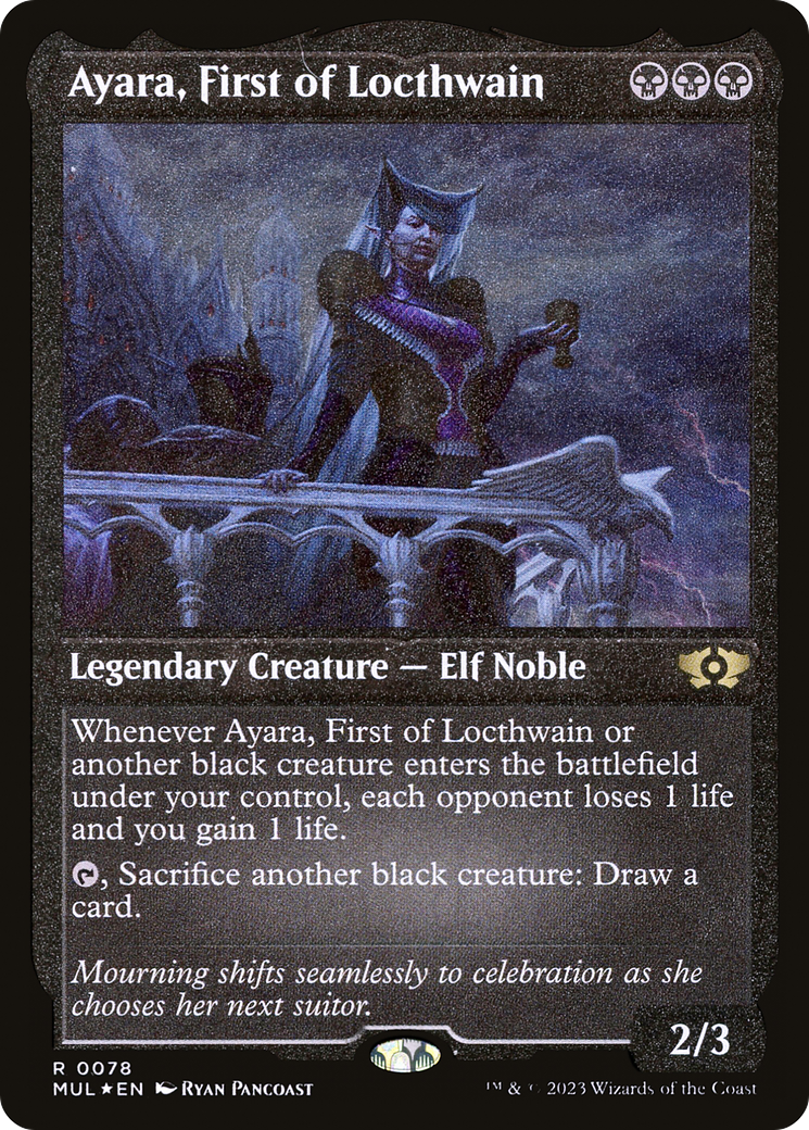 Ayara, First of Locthwain (Foil Etched) (MUL-078) [Multiverse Legends] Foil MTG Single Wizards of the Coast
