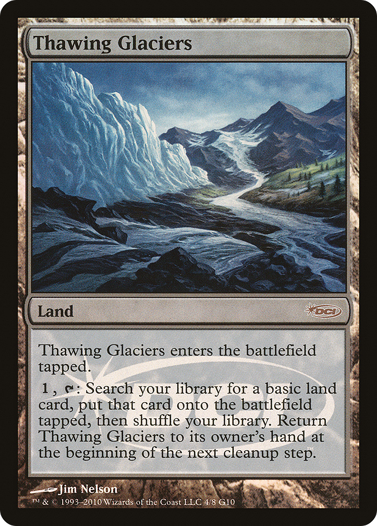 Thawing Glaciers (JDG-004) [Misc] Judge Gift Cards 2010 Foil MTG Single Wizards of the Coast