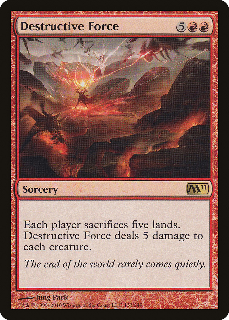 Destructive Force [Magic 2011] MTG Single Magic: The Gathering