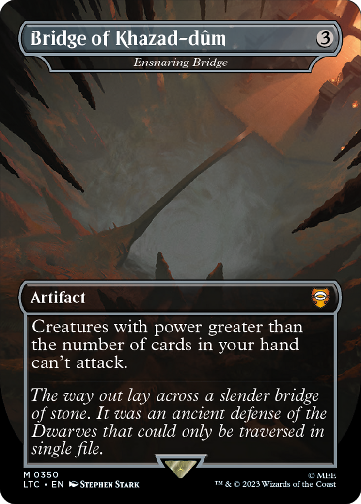 Bridge of Khazad-dum - Ensnaring Bridge (LTC-350) [Tales of Middle-earth Commander] (Borderless) MTG Single Wizards of the Coast