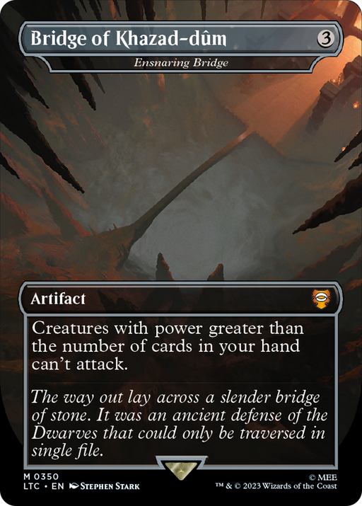 Bridge of Khazad-dum - Ensnaring Bridge (LTC-350) [Tales of Middle-earth Commander] (Borderless) Foil MTG Single Wizards of the Coast