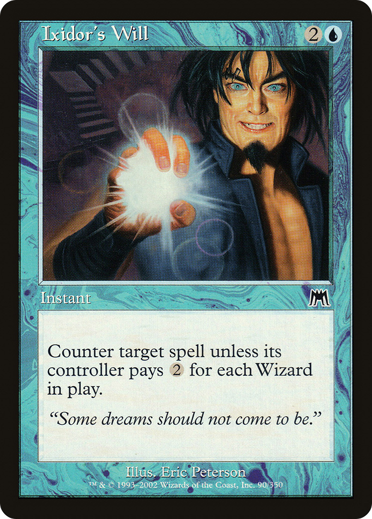 Ixidor's Will (ONS-090) [Onslaught] MTG Single Wizards of the Coast