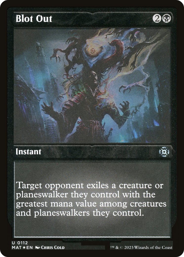 Blot Out (MAT-112) [March of the Machine: The Aftermath] Etched Foil MTG Single Wizards of the Coast