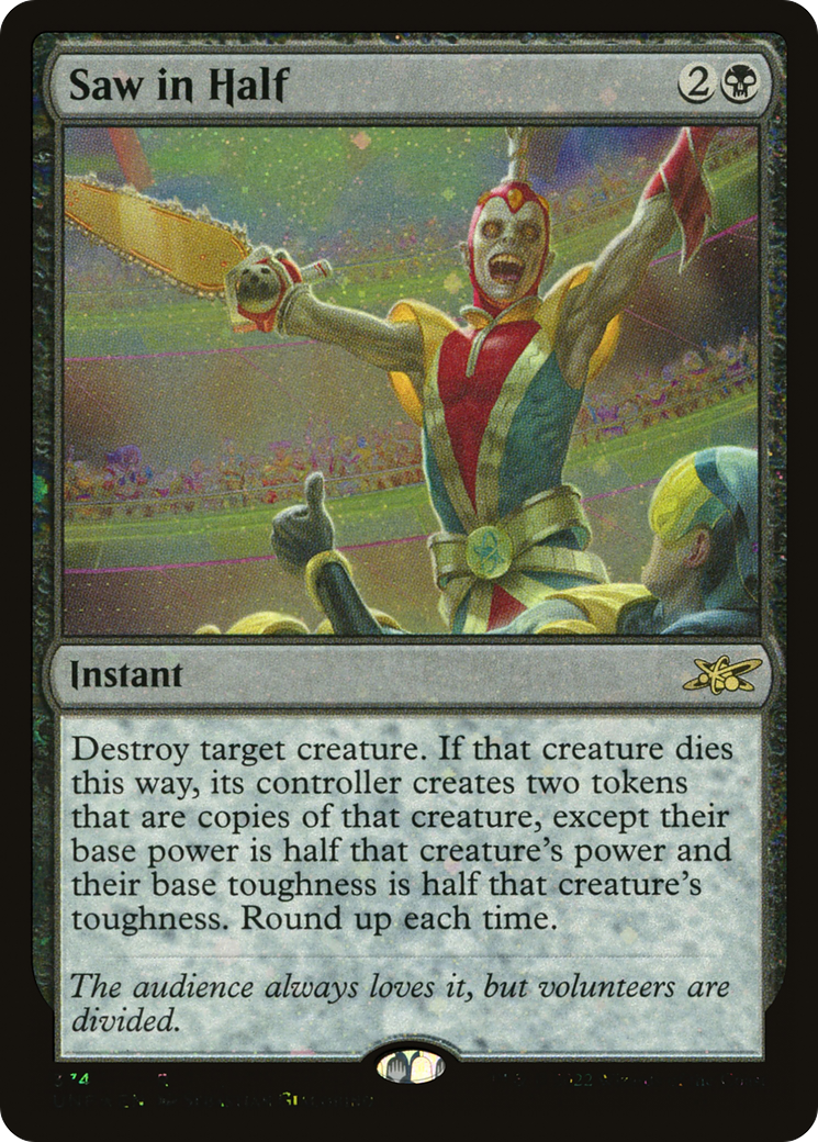 Saw in Half (Galaxy Foil) (UNF-374) [Unfinity] Foil MTG Single Wizards of the Coast