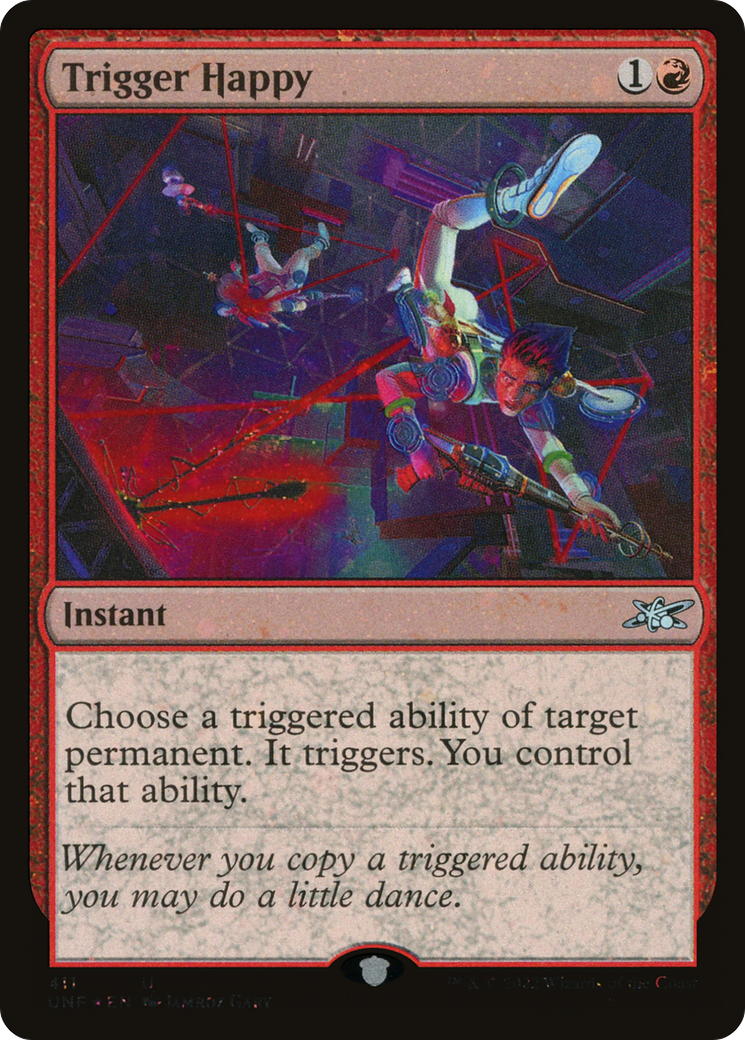 Trigger Happy (Galaxy Foil) (UNF-411) [Unfinity] Foil MTG Single Wizards of the Coast