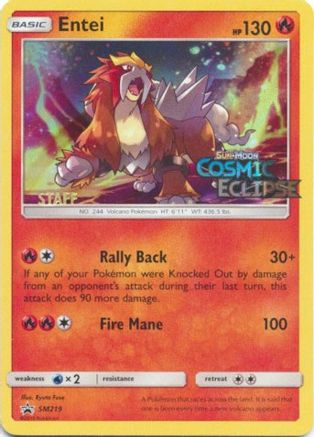 Entei - SM219 (Prerelease) [Staff] () Holofoil [SM: Black Star Promos] Pokemon Single Pokémon