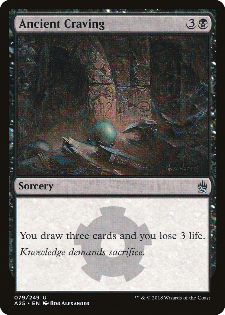 Ancient Craving (A25-079) [Masters 25] MTG Single Wizards of the Coast
