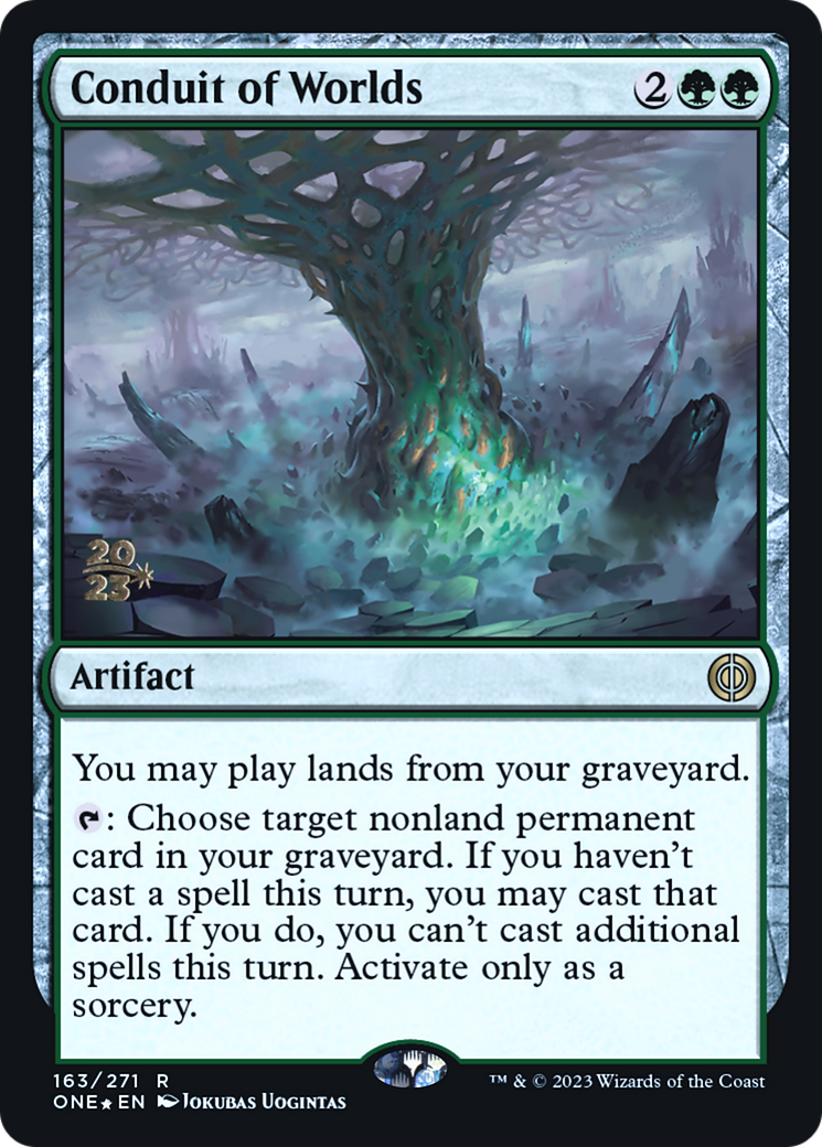 Conduit of Worlds (PRE-163) [Phyrexia: All Will Be One Promos] Foil MTG Single Wizards of the Coast