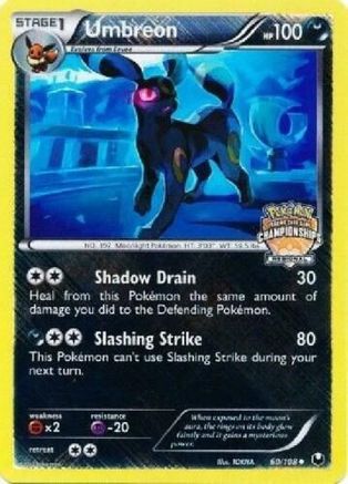Umbreon 60/108 (Regional Championships) () Holofoil [Promos: League & Championship Cards] Pokemon Single Pokémon