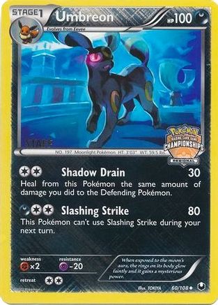 Umbreon - 60/108 (Regional Championships) [Staff] () Reverse Holofoil [Promos: League & Championship Cards] Pokemon Single Pokémon