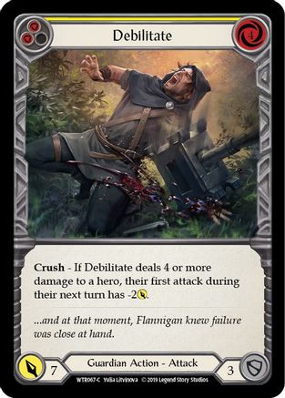 Debilitate (Yellow) [WTR067-C] Alpha Print Normal Flesh And Blood Single Flesh And Blood   