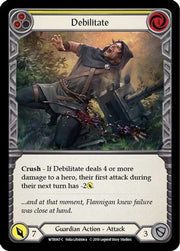 Debilitate (Yellow) [WTR067-C] Alpha Print Normal Flesh And Blood Single Flesh And Blood   