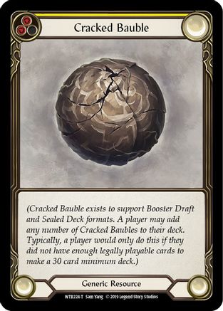 Cracked Bauble [WTR224] Unlimited Edition Normal Flesh And Blood Single Flesh And Blood   