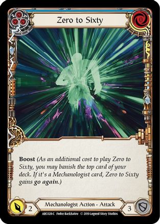 Zero to Sixty (Blue) [ARC028-C] 1st Edition Normal Flesh And Blood Single Flesh And Blood   