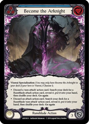 Become the Arknight [ARC083-S] 1st Edition Rainbow Foil Flesh And Blood Single Flesh And Blood   