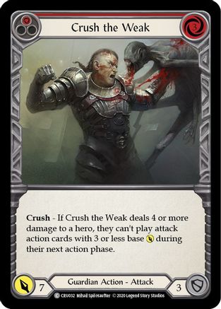 Crush the Weak (Red) [CRU032] 1st Edition Rainbow Foil Flesh And Blood Single Flesh And Blood   