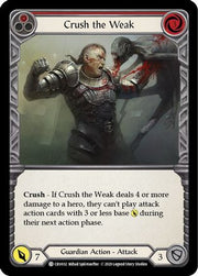 Crush the Weak (Red) [CRU032] 1st Edition Rainbow Foil Flesh And Blood Single Flesh And Blood   
