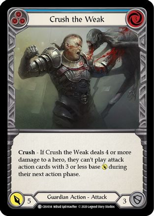 Crush the Weak (Blue) (Rainbow Foil) [CRU034-RF] Unlimited Rainbow Foil Flesh And Blood Single Flesh And Blood   