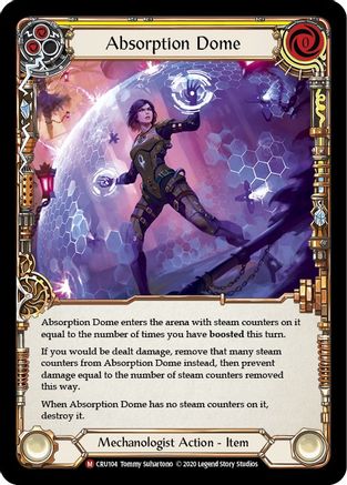 Absorption Dome (Rainbow Foil) [CRU104-RF] Unlimited Rainbow Foil Flesh And Blood Single Flesh And Blood   