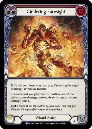 Cindering Foresight (Red) [CRU165] 1st Edition Rainbow Foil Flesh And Blood Single Flesh And Blood   