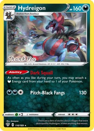Hydreigon - 110/189 [Thank You] Reverse Holofoil [Misc: Cards & Products] Pokemon Single Pokémon