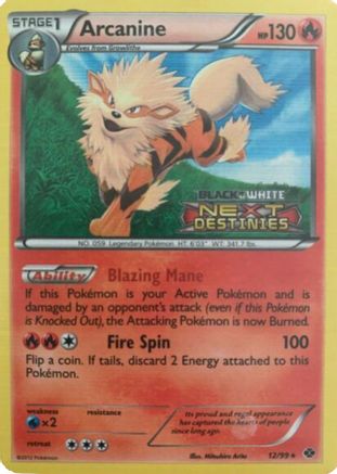 Arcanine - 12/99 (Prerelease) () Holofoil [Promos: BW Promos] Pokemon Single Pokémon
