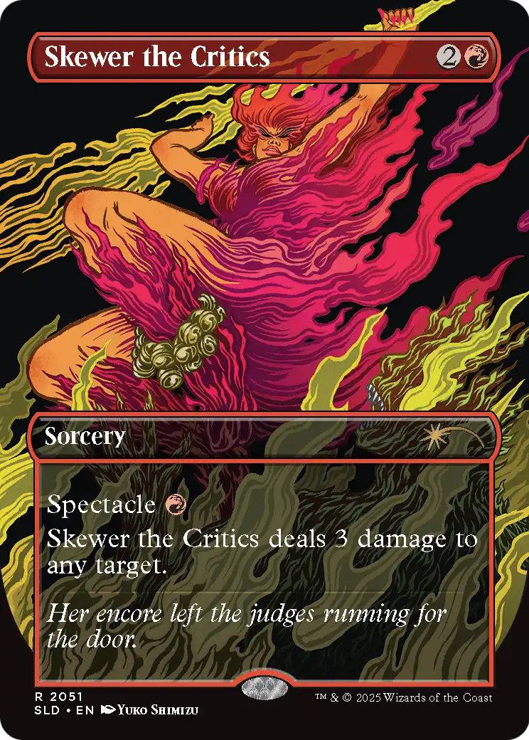 Skewer the Critics (2051) (SLD-2051) [Secret Lair] Drop (Borderless) MTG Single Wizards of the Coast