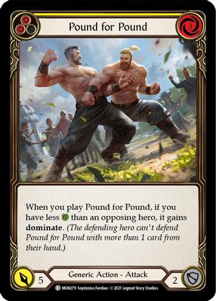 Pound for Pound (Yellow) (Rainbow Foil) [MON279-RF] 1st Edition Rainbow Foil Flesh And Blood Single Flesh And Blood   