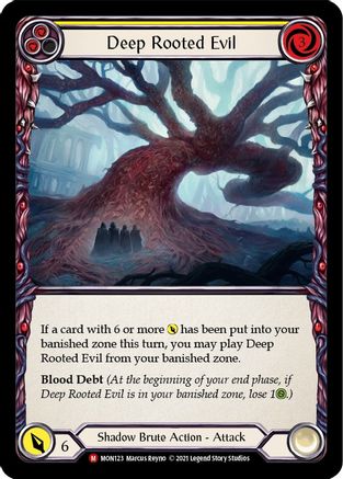 Deep Rooted Evil (Rainbow Foil) [U-MON123-RF] Unlimited Rainbow Foil Flesh And Blood Single Flesh And Blood   