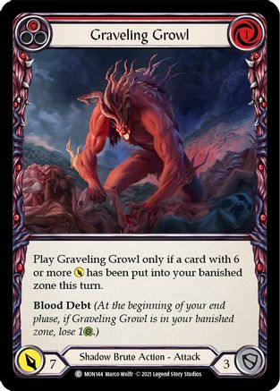 Graveling Growl (Red) [MON144] 1st Edition Normal Flesh And Blood Single Flesh And Blood   