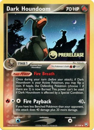 Dark Houndoom - 37/109 (Prerelease) () Holofoil [Promos: Nintendo Promos] Pokemon Single Pokémon