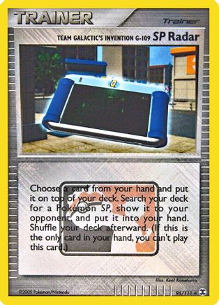 Team Galactic's Invention G-109 SP Radar - 96/111 (League Promo) () Reverse Holofoil [Promos: League & Championship Cards] Pokemon Single Pokémon