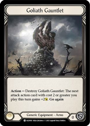 Goliath Gauntlet [OLD006] (Tales of Aria Oldhim Blitz Deck)  1st Edition Normal Flesh And Blood Single Flesh And Blood   