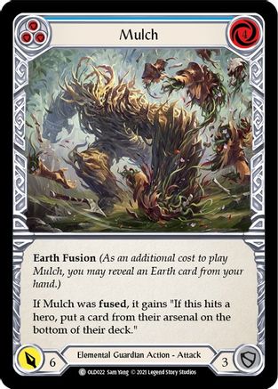 Mulch (Blue) [OLD022] (Tales of Aria Oldhim Blitz Deck)  1st Edition Normal Flesh And Blood Single Flesh And Blood   