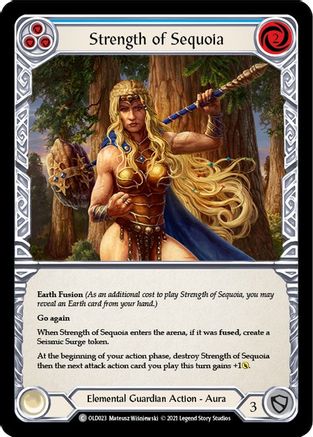 Strength of Sequoia (Blue) [OLD023] (Tales of Aria Oldhim Blitz Deck)  1st Edition Normal Flesh And Blood Single Flesh And Blood   