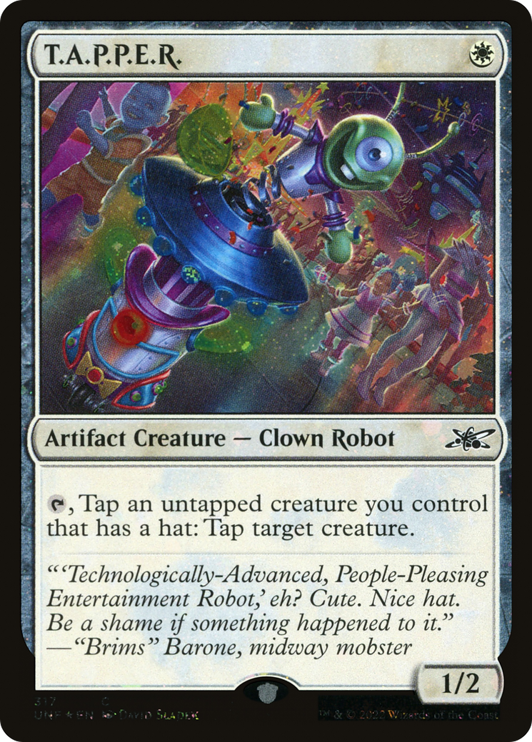T.A.P.P.E.R. (Galaxy Foil) (UNF-317) [Unfinity] Foil MTG Single Wizards of the Coast