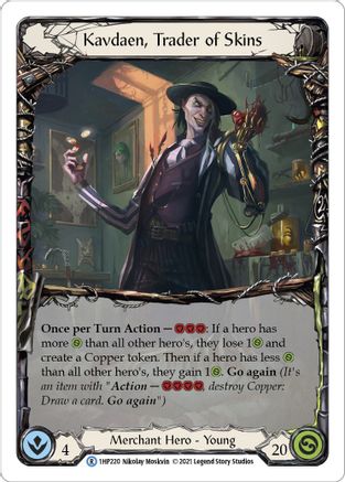 Kavdaen, Trader of Skins [1HP220] Flesh And Blood Single Flesh And Blood   
