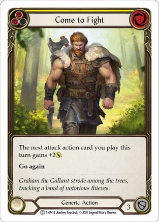 Come to Fight (Yellow) [1HP415] Flesh And Blood Single Flesh And Blood   