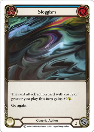 Sloggism (Blue) [1HP422] Flesh And Blood Single Flesh And Blood   