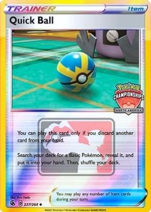 Quick Ball - 237/264 (North America Championships) () Reverse Holofoil [Promos: League & Championship Cards] Pokemon Single Pokémon