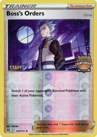 Boss's Orders - 132/172 (Regional Championships) [Staff] () Reverse Holofoil [Promos: League & Championship Cards] Pokemon Single Pokémon