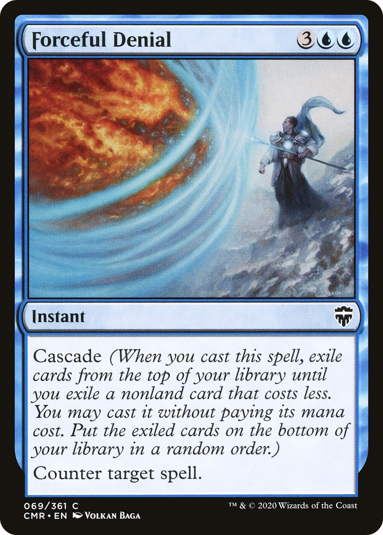 Forceful Denial (CMR-069) [Commander Legends] MTG Single Wizards of the Coast