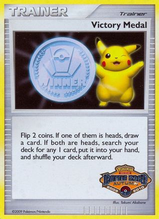 Victory Medal - 2009-2010 (Battle Road Autumn) () Holofoil [Promos: League & Championship Cards] Pokemon Single Pokémon