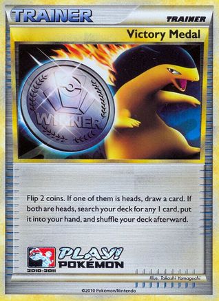 Victory Medal - 2010-2011 (Battle Road Autumn) () Holofoil [Promos: League & Championship Cards] Pokemon Single Pokémon