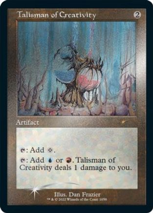 Talisman of Creativity (Foil Etched) (SLD-1058) [Secret Lair Drop Series] Foil